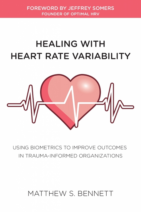 Heart Rate Variability - Matthew Bennett