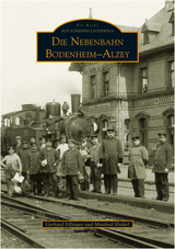 Die Nebenbahn Bodenheim-Alzey - Gerhard Fillinger, Manfred Hinkel