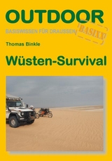 Wüsten-Survival - Binkle, Thomas