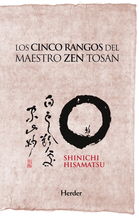 Los cinco rangos del maestro Zen Tosan - Hôseki Shinichi Hisamatsu