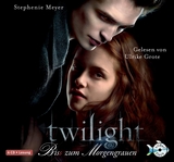 Bella und Edward 1: Twilight - Bis(s) zum Morgengrauen - Stephenie Meyer