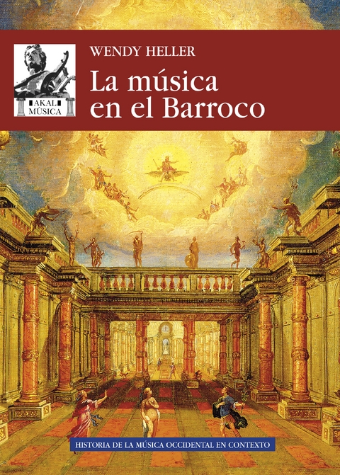 La música en el Barroco - Wendy Heller