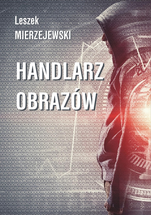 Handlarz obrazów - Leszek Mierzejewski