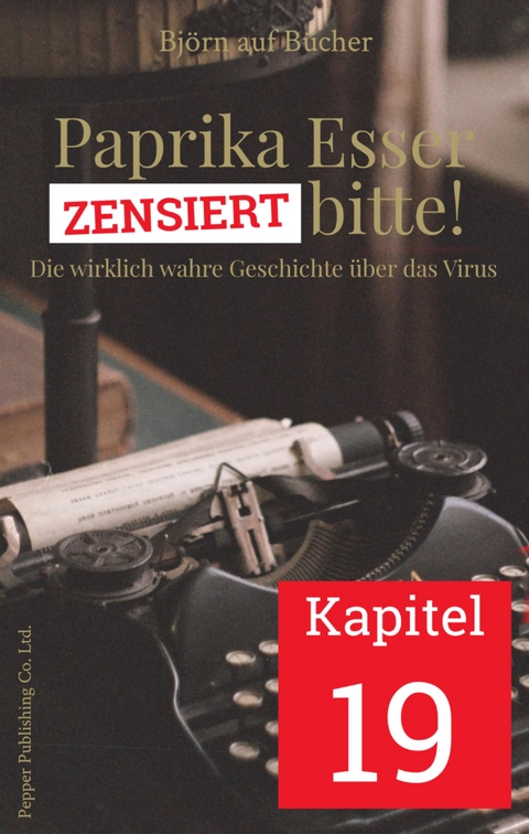 Paprika Esser - XXX bitte! (Kapitel 19) - Björn auf Bücher