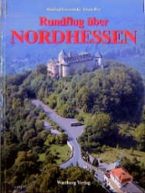 Nordhessen aus der Luft - Manfred Czerwinski, Elena Rey