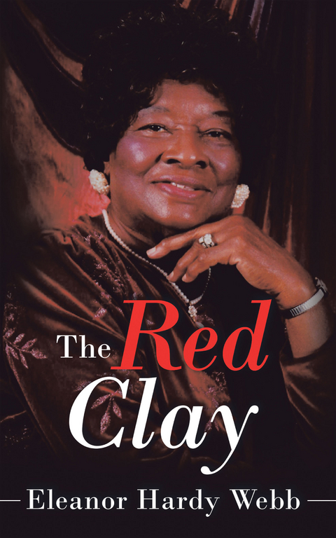 The Red Clay - Eleanor Hardy Webb