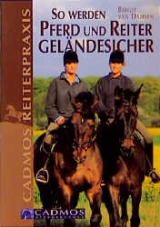 So werden Pferd und Reiter geländesicher - Birgit van Damsen