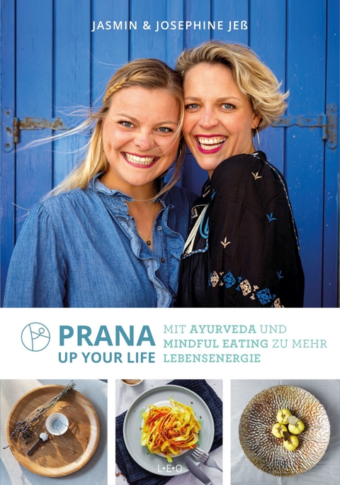 Prana up your life - Josephine Jeß, Jasmin Jeß