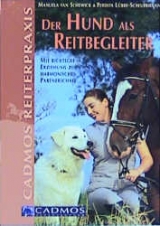 Der Hund als Reitbegleiter - Manuela van Schewick, Perdita Lübbe-Scheuermann