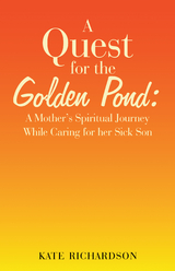 A Quest for the Golden Pond: - Kate Richardson