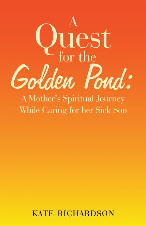 A Quest for the Golden Pond: - Kate Richardson