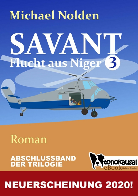 SAVANT - Flucht aus Niger 3 - Michael Nolden