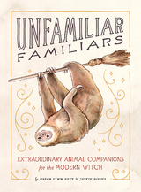 Unfamiliar Familiars - Megan Lynn Kott, Justin DeVine