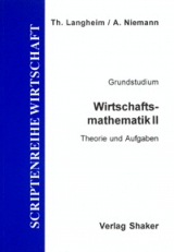 Wirtschaftsmathematik / Wirtschaftsmathematik II - Andreas Niemann, Thomas Langheim