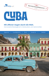 Cuba - mit offenen Augen durch die Welt - Thomas Schlegel