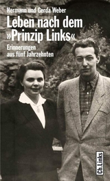 Leben nach dem »Prinzip links« - Hermann Weber, Gerda Weber