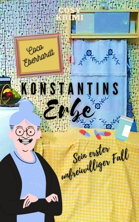 Konstantins Erbe - Coco Eberhardt