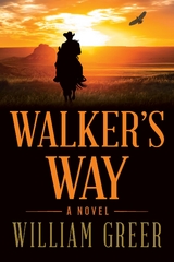 Walker's Way - William Greer