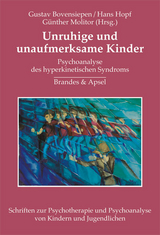 Unruhige und unaufmerksame Kinder - 