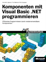 Komponenten mit Visual Basic .NET programmieren - Ken Spencer, Tom Eberhard, John Alexander