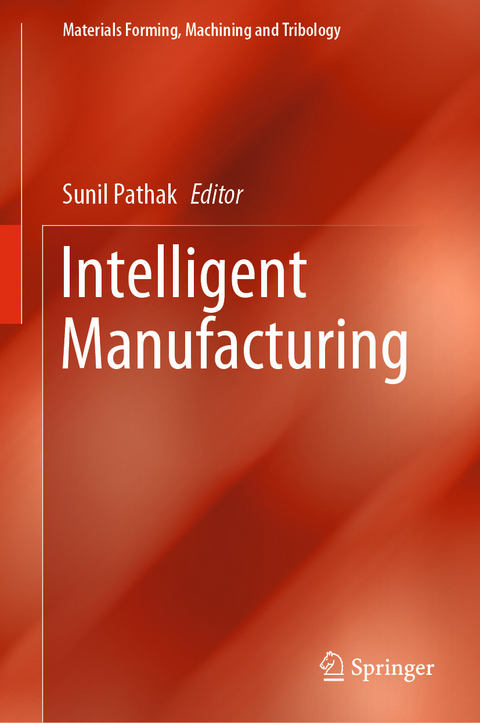 Intelligent Manufacturing - 