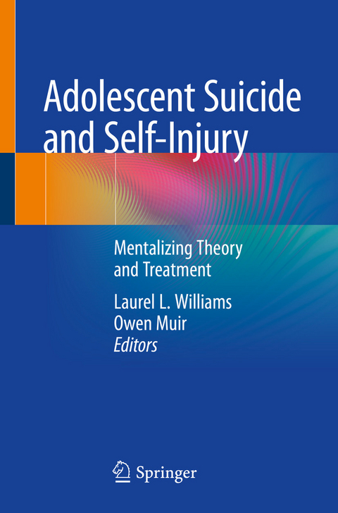 Adolescent Suicide and Self-Injury - 