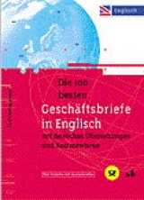 Die hundert wichtigsten Geschäftsbriefe in Englisch, m. Diskette (3 1/2 Zoll)