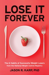 Lose It Forever -  Jason R. Karp