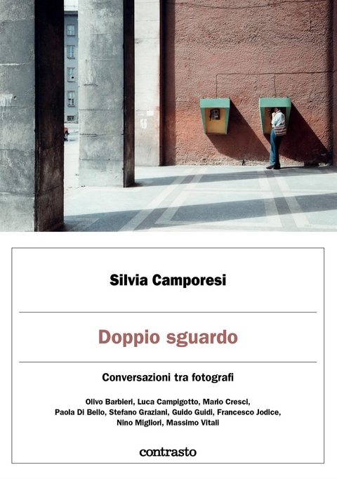 Doppio sguardo - Silvia Camporesi