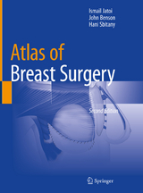 Atlas of Breast Surgery -  Ismail Jatoi,  John Benson,  Hani Sbitany