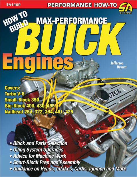 How to Build Max-Performance Buick Engines -  Jefferson Bryant