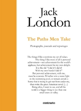 The Paths Men Take - Jack London