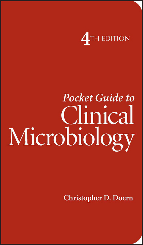 Pocket Guide to Clinical Microbiology -  Christopher D. Doern