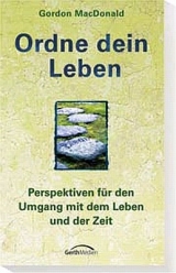 Ordne dein Leben - Macdonald, Gordon