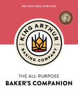 King Arthur Baking Company's All-Purpose Baker's Companion (Revised and Updated) -  King Arthur Baking Company