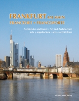 Frankfurt am Main Francfort • Francoforte - Michael Imhof