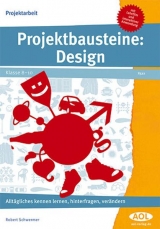 Projektbausteine: Design - Robert Schwermer