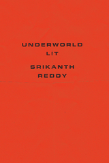 Underworld Lit -  Srikanth Reddy