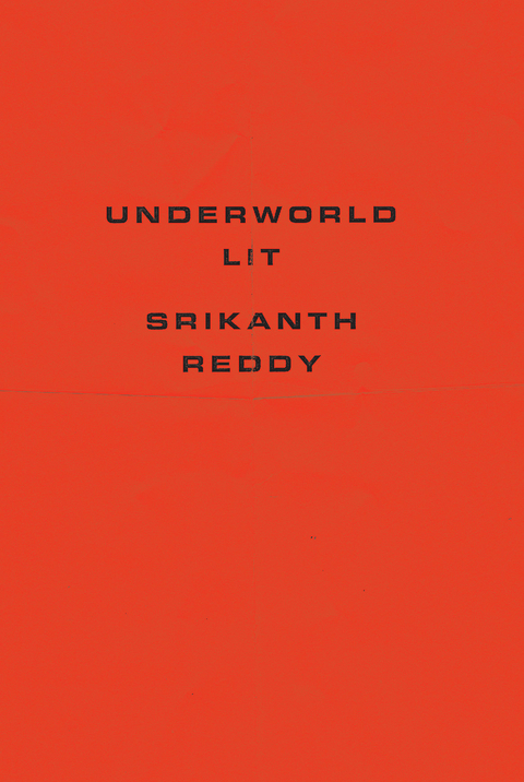 Underworld Lit -  Srikanth Reddy