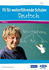 Fit für weiterführende Schulen: Deutsch - Marlies Schünemann