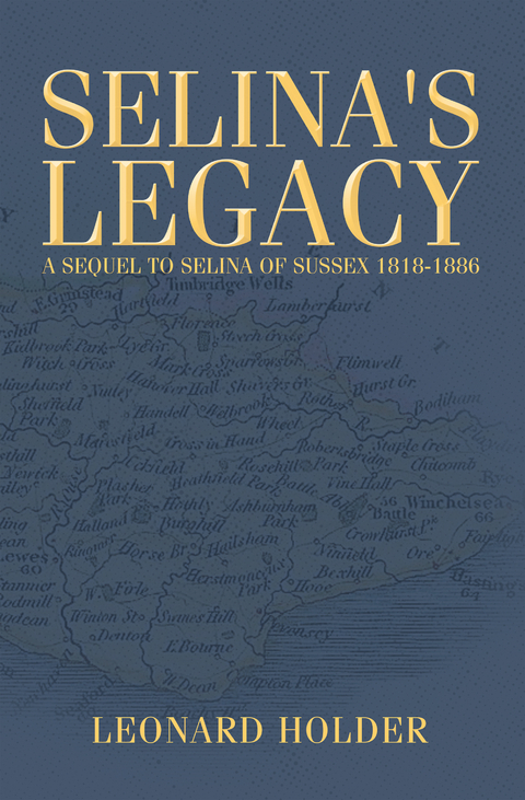 Selina's Legacy - Leonard Holder
