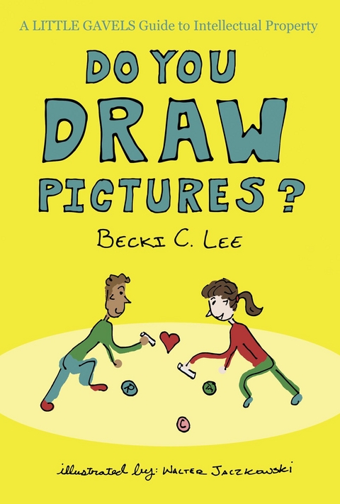 Do You Draw Pictures? -  Becki C. Lee
