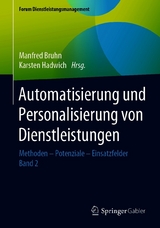 Automatisierung und Personalisierung von Dienstleistungen - 