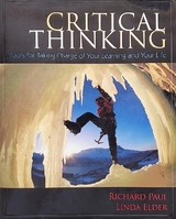 Critical Thinking -  Linda Elder,  Richard Paul