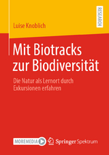 Mit Biotracks zur Biodiversität - Luise Knoblich