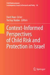 Context-Informed Perspectives of Child Risk and Protection in Israel - 