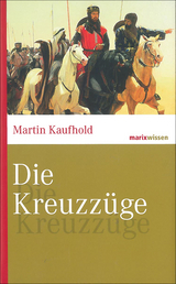 Die Kreuzzüge - Martin Kaufhold