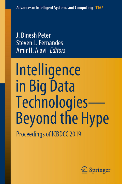 Intelligence in Big Data Technologies-Beyond the Hype - 