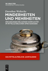 Minderheiten und Mehrheiten -  Dorothea Weltecke