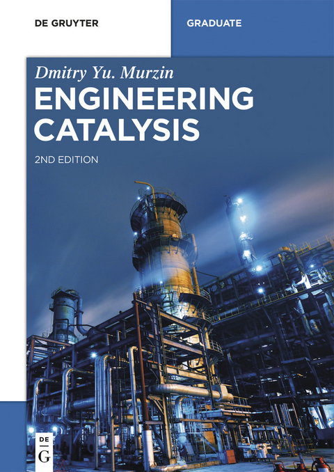 Engineering Catalysis -  Dmitry Yu. Murzin